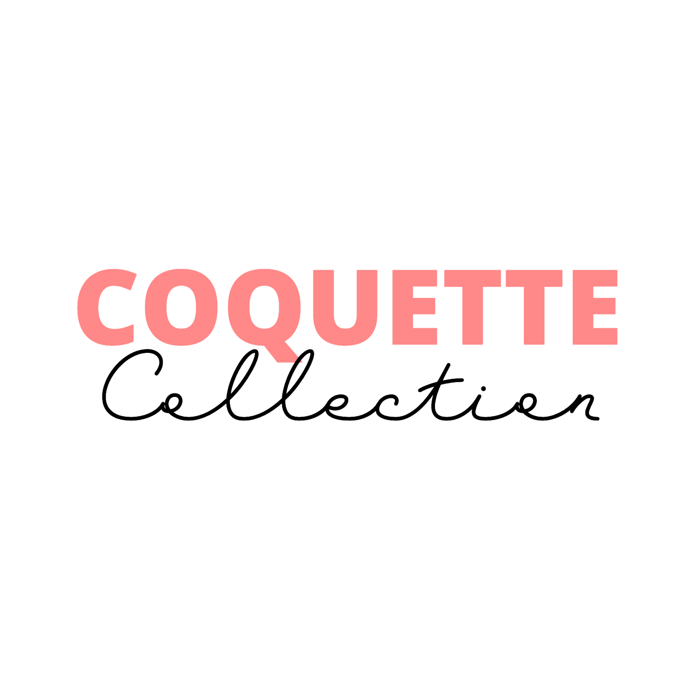 Coquette Collection